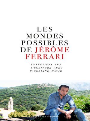 cover image of Les mondes possibles de Jérôme Ferrari
